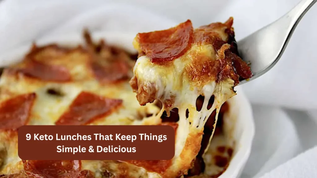9 Keto Lunches That Keep Things Simple & Delicious