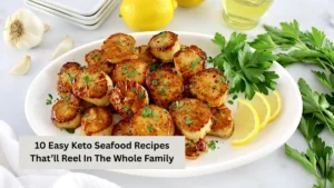 10 Easy Keto Seafood Recipes That’ll Reel In The Whole Family