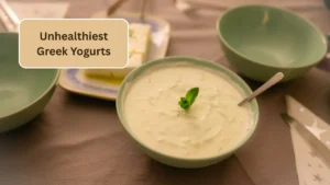 6 Unhealthiest Greek Yogurts